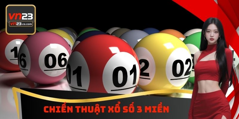 Chiến thuật xổ số 3 miền